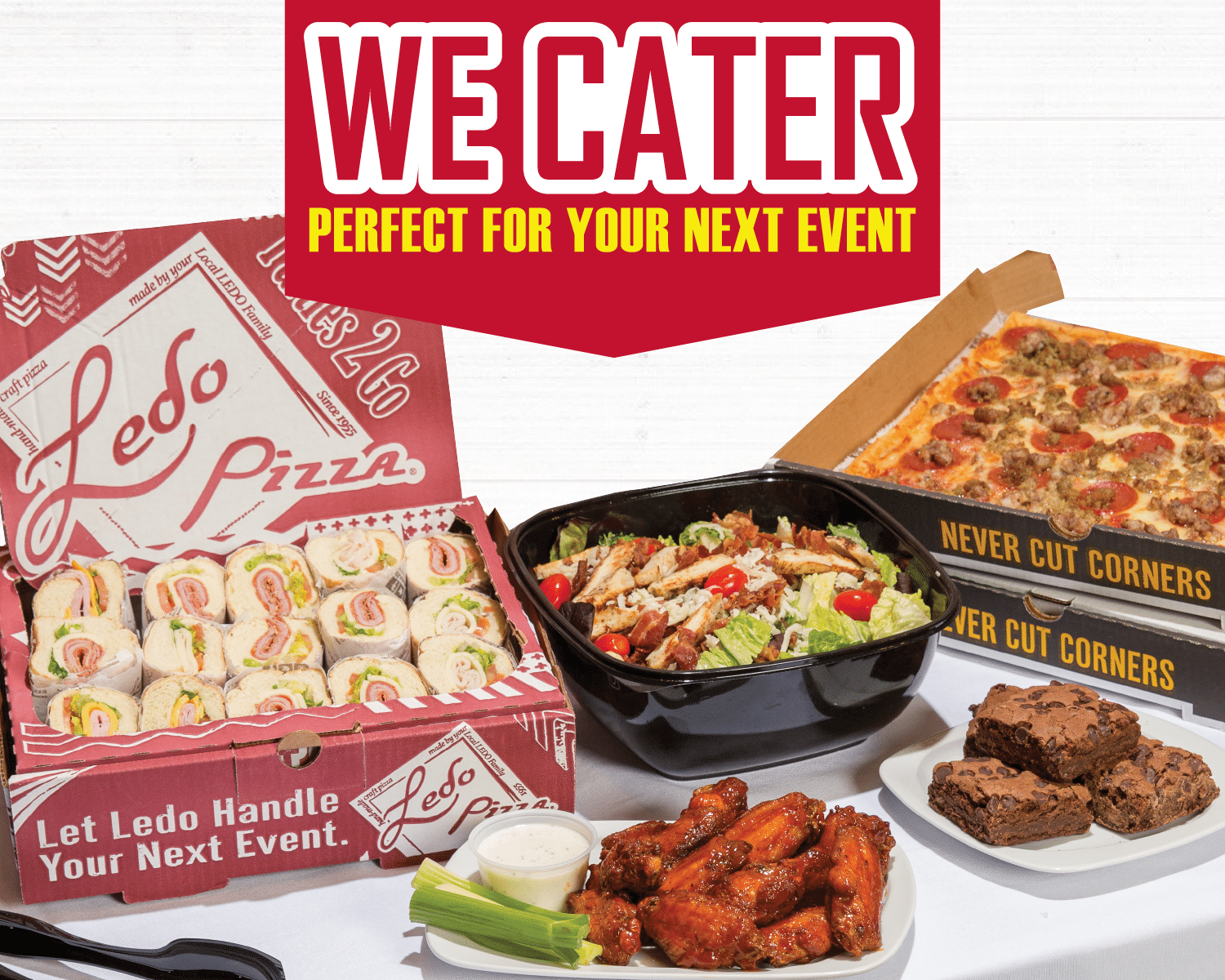 We Cater! Perfect for your next event