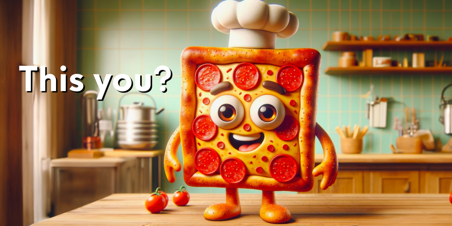 Ledo Pizza character with face on it with caption "this you?"