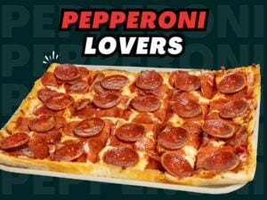 Pepperoni Lovers pizza